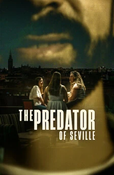 The Predator of Seville